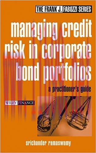 (PDF)Managing Credit Risk in Corporate Bond Portfolios: A Practitioner’s Guide (Frank J. Fabozz...