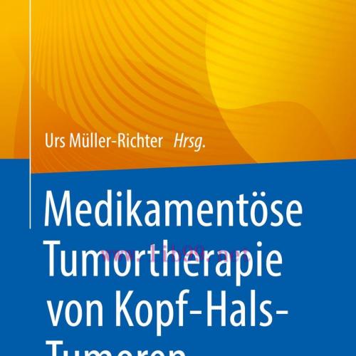 [AME]Medikamentöse Tumortherapie von Kopf-Hals-Tumoren (EPUB)