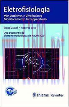 [AME]Eletrofisiologia: Vias Auditivas e Vestibulares, Monitoramento Intraoperatório (Original P...