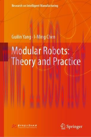 Modular Robots: Theory and Practice