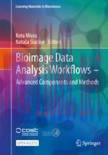[PDF]Bioimage Data Analysis Workflows ‒ Advanced Components and Methods