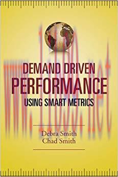 Demand Driven Performance: Operational Metrics for the 21st Century 1st Edition,