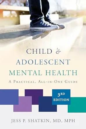 [AME]Child & Adolescent Mental Health: A Practical, All-in-One Guide (Third Edition) (EPUB)