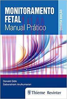 [AME]Monitoramento Fetal: Manual Prático, 4th Edition (Original PDF)