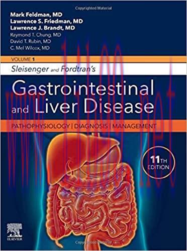 [AME]Sleisenger and Fordtran’s Gastrointestinal and Liver Disease - 2 Volume Set, 11th Edition ...
