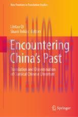 [PDF]Encountering China’s Past: Translation and Dissemination of Classical Chinese Literature