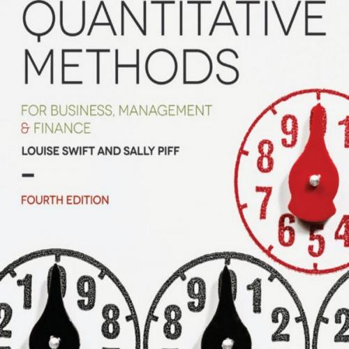 Quantitative Methods for Business, Management and Finance 4th Edition