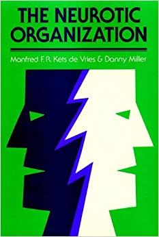 (PDF)The Neurotic Organization Diagnosing and Changing Counterproductive Styles of Management (...