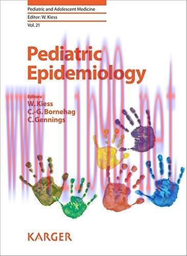 [AME]Pediatric Epidemiology (Pediatric and Adolescent Medicine, Vol. 21) (PDF)