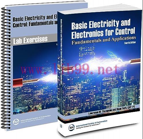 [FOX-Ebook]Basic Electricity and Electronics for Control: Fundamentals and Applications, 4th Ed...