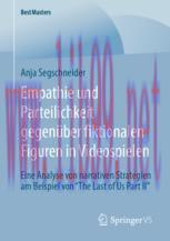 [PDF]Empathie und Parteilichkeit gegenüber fiktionalen Figuren in Videospielen: Eine Analyse vo...
