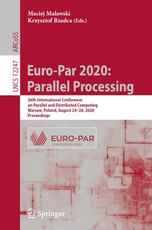 Euro-Par 2020 Parallel Processing