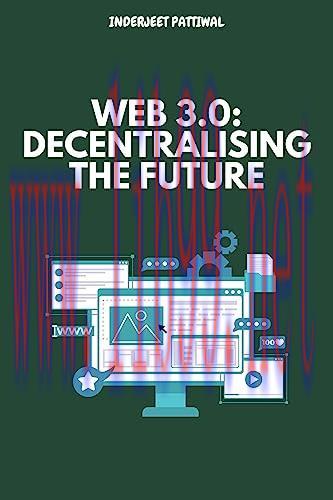 [FOX-Ebook]Web 3.0: Decentralising the Future