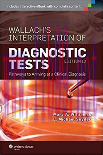 (PDF)Wallach’s Interpretation of Diagnostic Tests: Pathways to Arriving at a Clinical Diagnosis...