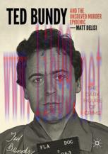 [PDF]Ted Bundy and The Unsolved Murder Epidemic: The Dark Figure of Crime