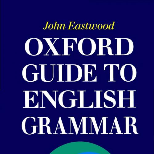 Oxford Guide to English Grammar