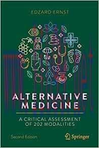 [AME]Alternative Medicine: A Critical Assessment of 202 Modalities (Copernicus Books), 2nd edit...