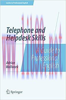 (PDF)Telephone and Helpdesk Skills: A Guide to Professional English (Guides to Professional Eng...