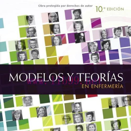 [AME]Modelos y teorías en enfermería,10 Edition (Original PDF)