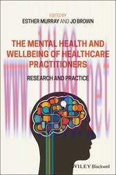 [AME]The Mental Health and Wellbeing of Healthcare Practitioners (Original PDF)