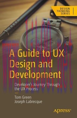 [FOX-Ebook]A Guide to UX Design and Development: Developer’s Journey Through the UX Process