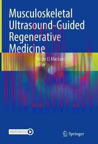[AME]Musculoskeletal Ultrasound-Guided Regenerative Medicine (Original PDF)