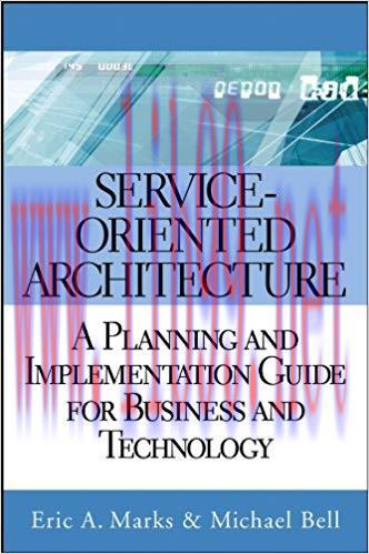 (PDF)Service-Oriented Architecture: A Planning and Implementation Guide for Business and Techno...