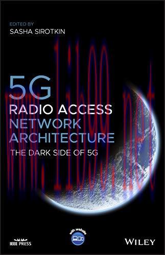 [FOX-Ebook]5G Radio Access Network Architecture: The Dark Side of 5G