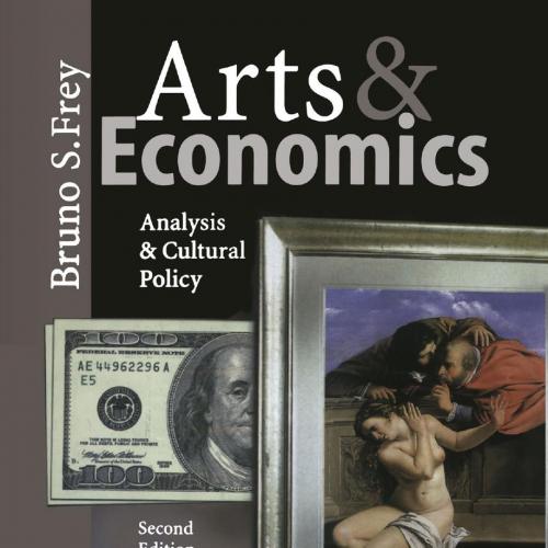Arts Economics Analysis Cultural Policy 2nd by Professor Dr. Bruno S. Frey (auth.)