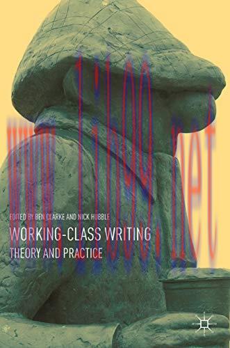 [FOX-Ebook]Working-Class Writing: Theory and Practice