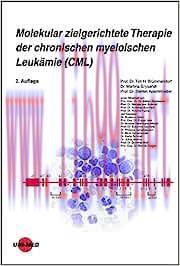 [AME]Molekular zielgerichtete Therapie der chronischen myeloischen Leukämie (CML) (UNI-MED Scie...