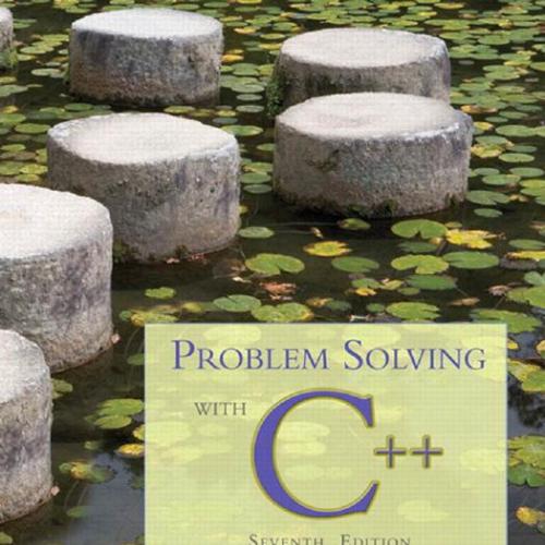 Problem Solving with C__,7th Edition