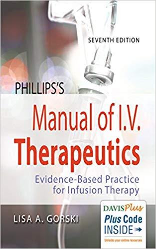 (PDF)Phillips’s Manual of I.V. Therapeutics Evidence-Based Practice for Infusion Therapy 7th Ed...