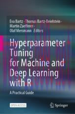 [PDF]Hyperparameter Tuning for Machine and Deep Learning with R: A Practical Guide