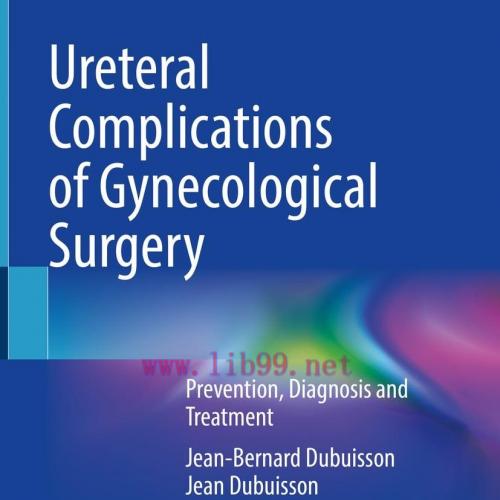 [AME]Ureteral Complications of Gynecological Surgery (EPUB)