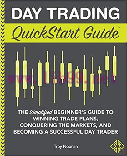 (PDF)Day Trading QuickStart Guide: The Simplified Beginner’s Guide to Winning Trade Plans, Conq...