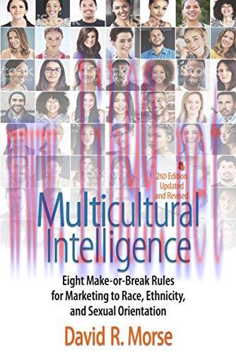 (PDF)Multicultural Intelligence: Eight Make–or-Break Rules for Marketing to Race, Ethnicity, Se...