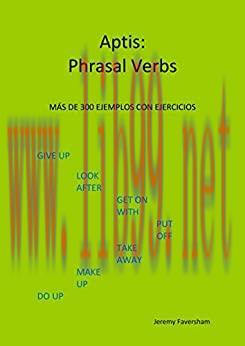 (PDF)Aptis: Phrasal Verbs: Más de 300 ejemplos con ejercicios