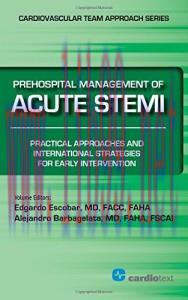 [AME]Prehospital Management of Acute STEMI: Practical Approaches and International Strategies f...