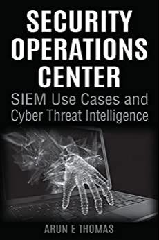 (PDF)Security Operations Center – SIEM Use Cases and Cyber Threat Intelligence