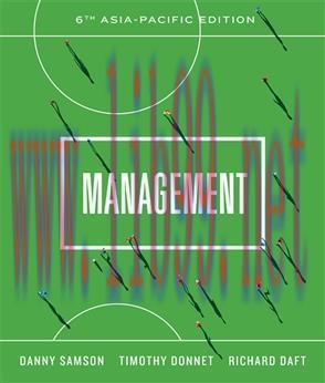 Solution Manual for Management 6th Asia-Pacific Edition by Danny Samson