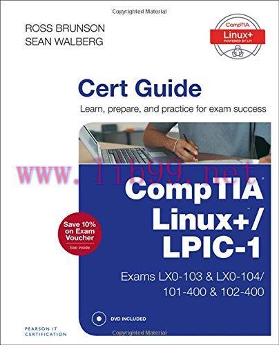 [FOX-Ebook]CompTIA Linux+ / LPIC-1 Cert Guide: (Exams LX0-103 & LX0-104/101-400 & 102-400)