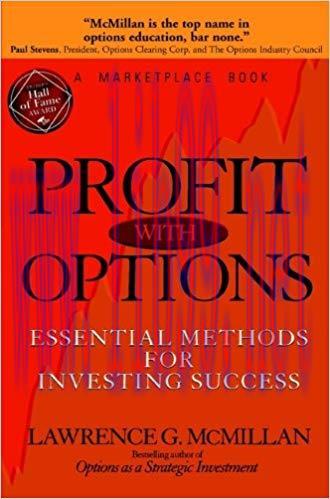 Profit With Options: Essential Methods for Investing Success (A Marketplace Book Book 170) 1st ...