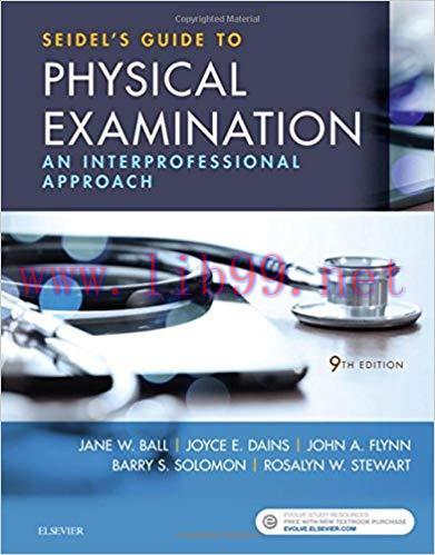 [PDF]Seidel’s Guide to Physical Examination, 9th Edition