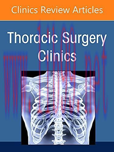 [AME]Social Disparities in Thoracic Surgery, An Issue of Thoracic Surgery Clinics (Volume 32-1)...