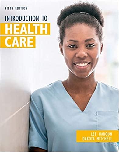 Introduction to Health Care, Edition 5