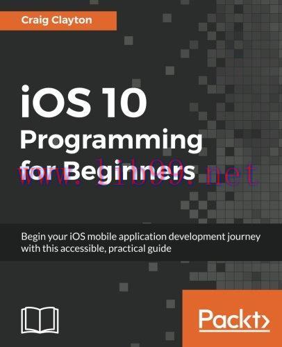 [FOX-Ebook]iOS 10 Programming for Beginners