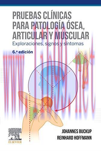 [AME]Pruebas clínicas para patología ósea, articular y muscular (6ª ed.): Exploraciones, signos...