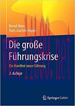 (PDF)Die große Führungskrise: Ein Manifest neuer Führung (German Edition) 2nd Edition
