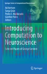 [PDF]Introducing Computation to Neuroscience : Selected Papers of George Gerstein